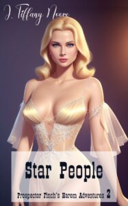 Star People - Prospector Finch's Harem Adventures 2