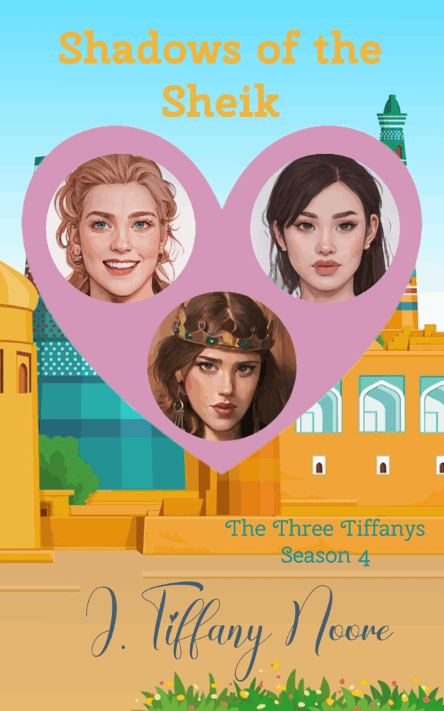 Shadows of the Sheik - The Three Tiffanys 4